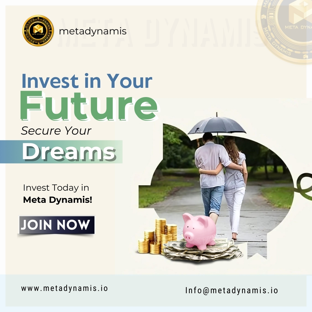 metadynamis's tweet image. Invest in Your Future and secure your dreams with Meta Dynamis! Take control of your financial journey by investing today in the leading platform for innovation and growth. 
Join Now:- metadynamis.io