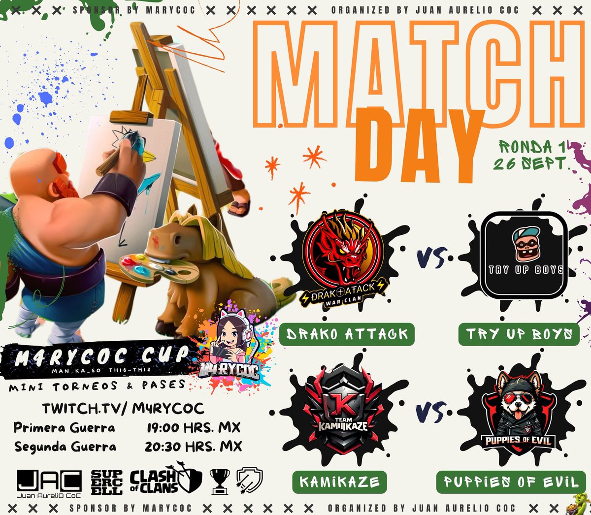 TORNEO M4RYCUP
 MATCH DAY , 26 SEP

19:00 Hrs Mx.
Drako attack 🆚 TRY UP BOYS

20:30 Hrs Mx.
KAMIKAZE  🆚 Puppies of Evil

TRANSMITE 
Twich.tv/m4rycoc

ORGANIZA 
Mini Torneos &amp; Pases