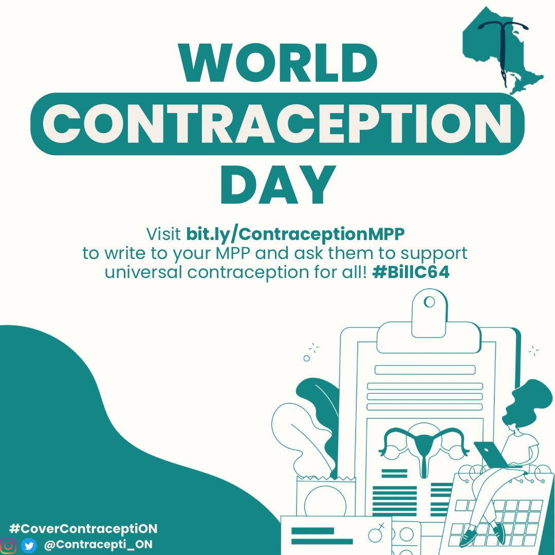 Today is World Contraception Day! Today and everyday we ask our government leaders to implement #BILLC64 across Canada to ensure EVERYONE can afford #contraception. 

Visit bit.ly/ContraceptionM… to write to your MPP to support the cause