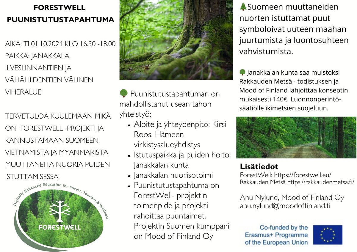 Tervetuloa avoimeen puunistutustapahtumaan, jossa Vietnamista ja Myanmarista Suomeen muuttaneet nuoret istuttavat Rakkauden puita symbolina uuteen kotimaahan juurtumisesta. Tapahtuma on osa Forestwell- projektin toimenpiteitä ja Mood of Finland maksaa 10€/ puu @Luonnonperinto