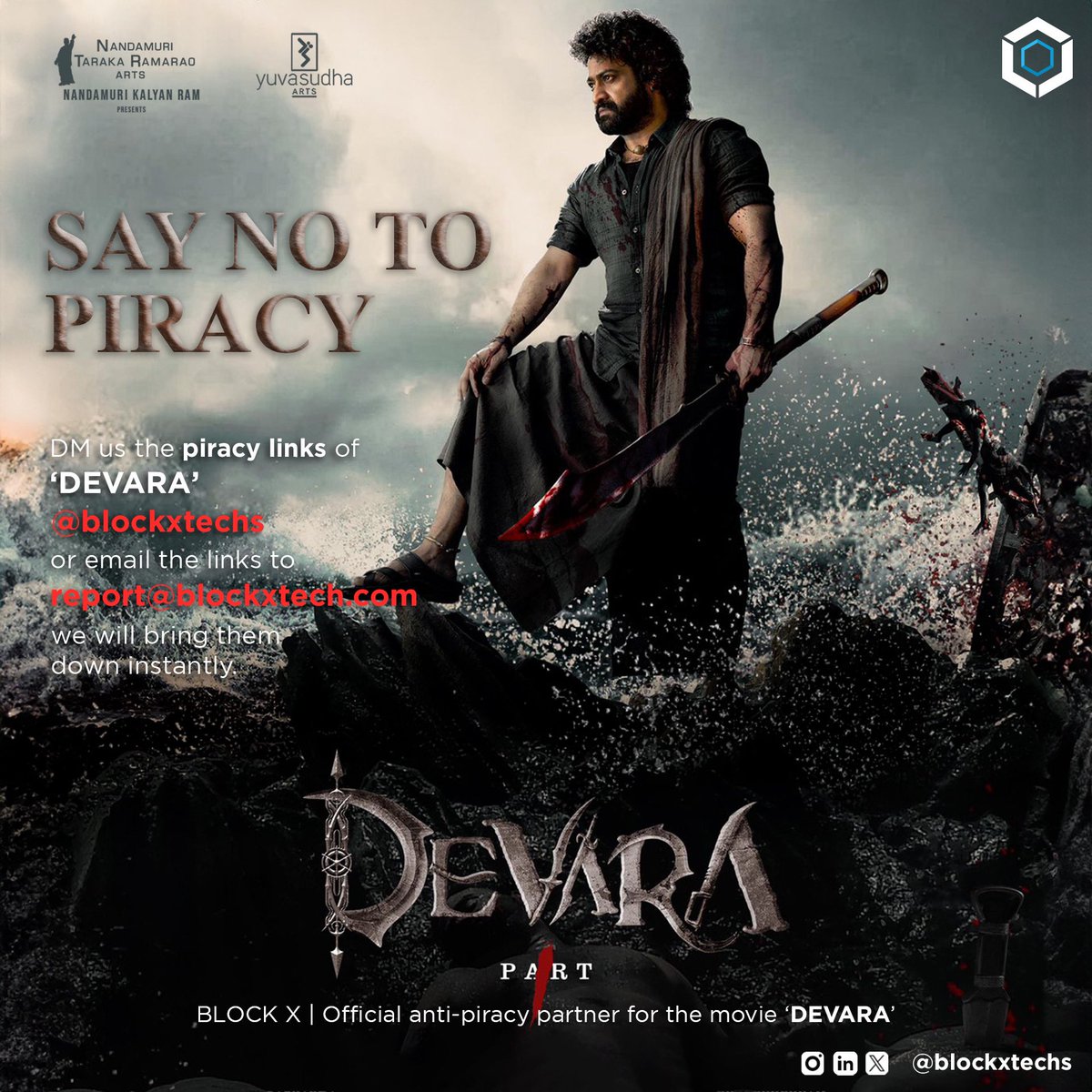 blockxtechs's tweet photo. 🚨 #Devara 

Fans are requested not to share any clips or spoilers from the theatre. If you find any such content, report them to us @blockxtechs we will pull them down immediately. 

#Blockx is proud to be the anti-piracy partner of this cinematic masterpiece.
Let's protect the film and enjoy it the right way!

#DevaraCelebrations 

@tarak9999 #KoratalaSiva #SaifAliKhan #JanhviKapoor @anirudhofficial @NANDAMURIKALYAN @NTRArtsOfficial @RathnaveluDop @sabucyril @sreekar_prasad
