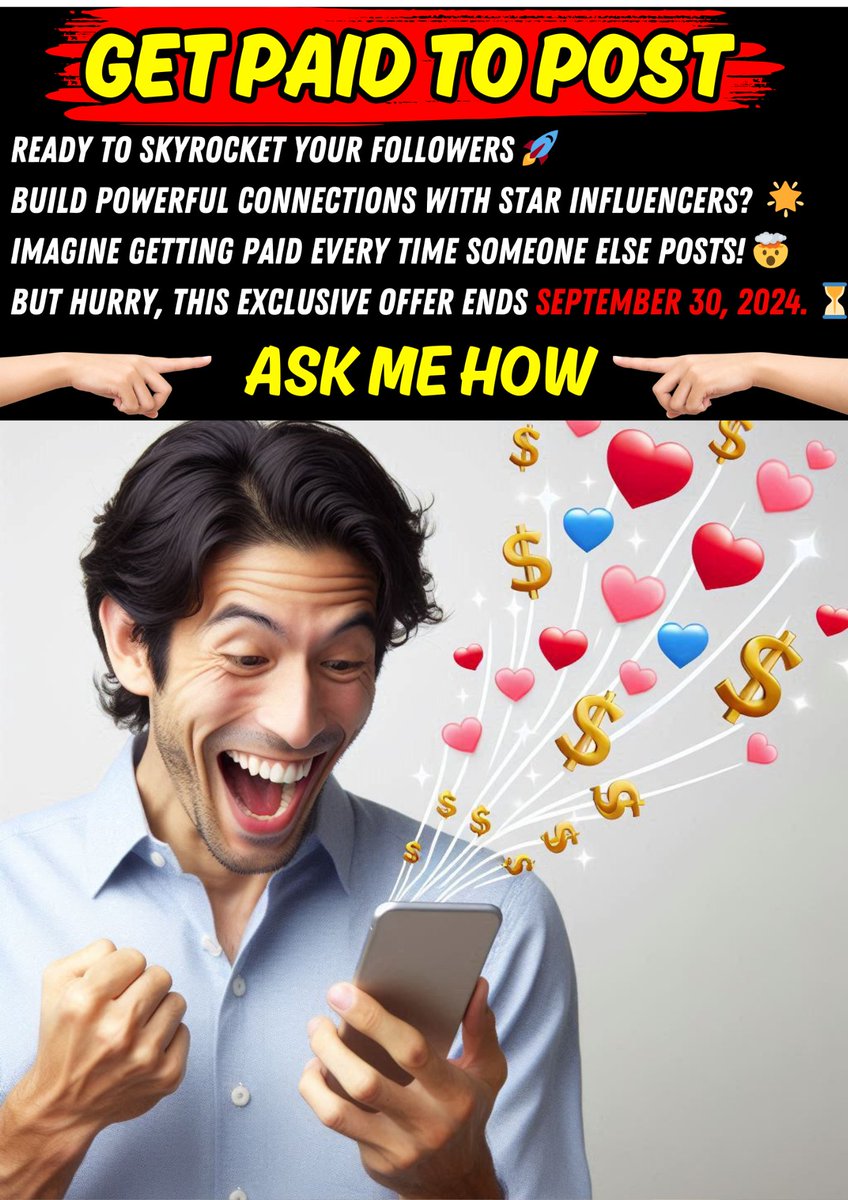 moneyfacts2U's tweet image. Ready to turn your social media into a money-making machine? 💸 I&apos;ll help you grow your followers and connect with top influencers! 🌟 This golden opportunity ends on Sept 30, 2024. Don&apos;t miss out! 📱✨ #GetPaidToPost #InfluencerLife #OpportunityKnocks