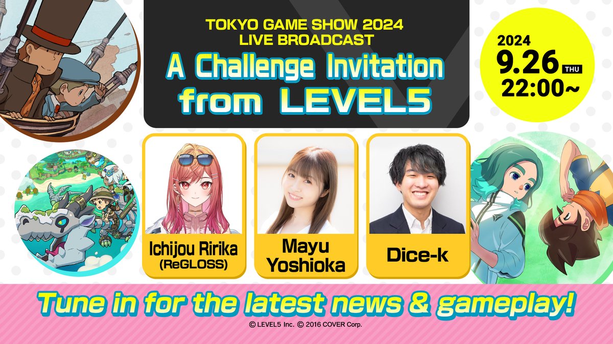 FANTASYLIFE_EN's tweet image. Our official #TGS2024 program "A Challenge Invitation from #LEVEL5" will start shortly at 10pm JST!
Ichijou Ririka, Yoshioka Mayu &amp;amp; Dice-k will play all three titles exhibited at our TGS booth, incl. "FANTASY LIFE i: The Girl Who Steals Time!"

youtube.com/watch?v=8qfbNw…

#FLi