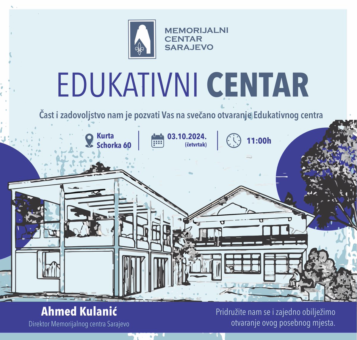 Čast nam je i zadovoljstvo pozvati vas da nam se pridružite na svečanom otvaranju našeg Edukativnog centra! 

📅 Datum: 03.10.2024.
⏰ Vrijeme: 11:00 h
📍 Lokacija: Kurta Schorka 60, Sarajevo
#EdukativniCentar #KućaSloboda #MemorijalniCentarSarajevo #KulturaSjećanja #Sarajevo