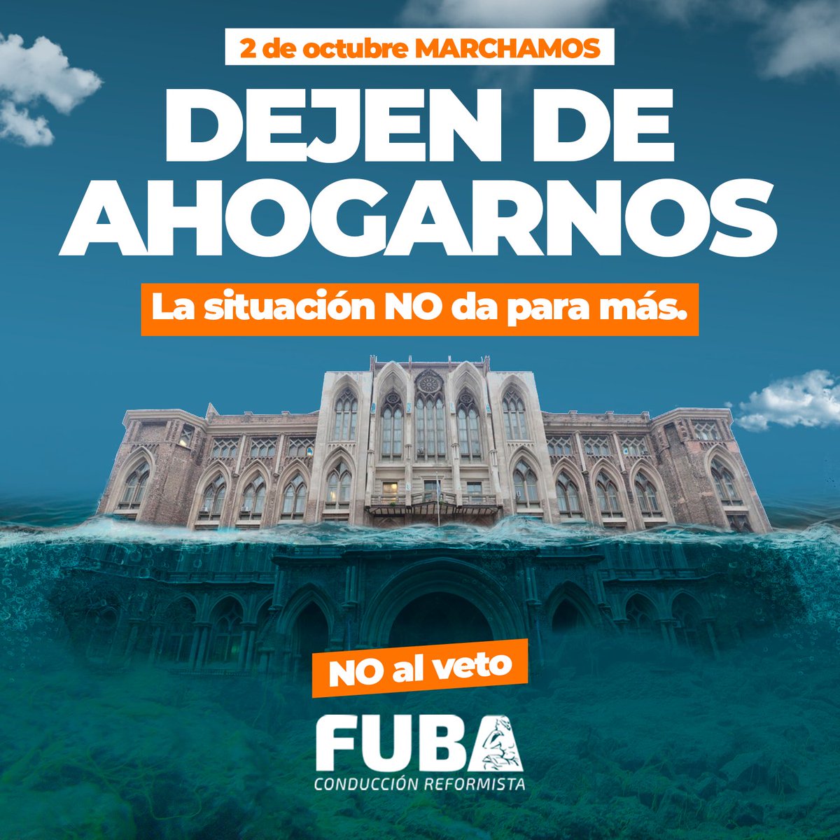 conduccionFUBA's tweet photo. La situación no da para más‼️

MARCHA UNIVERSITARIA 2 DE OCTUBRE #YoVoy 

#DefendamosLaUBA https://t.co/iEg24P9T5D