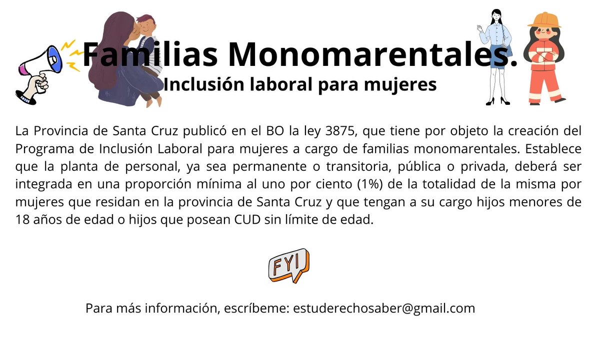 Mujeres a cargo de familias monomarentales en la Provincia de Santa Cruz. Ley de inclusión laboral. RT