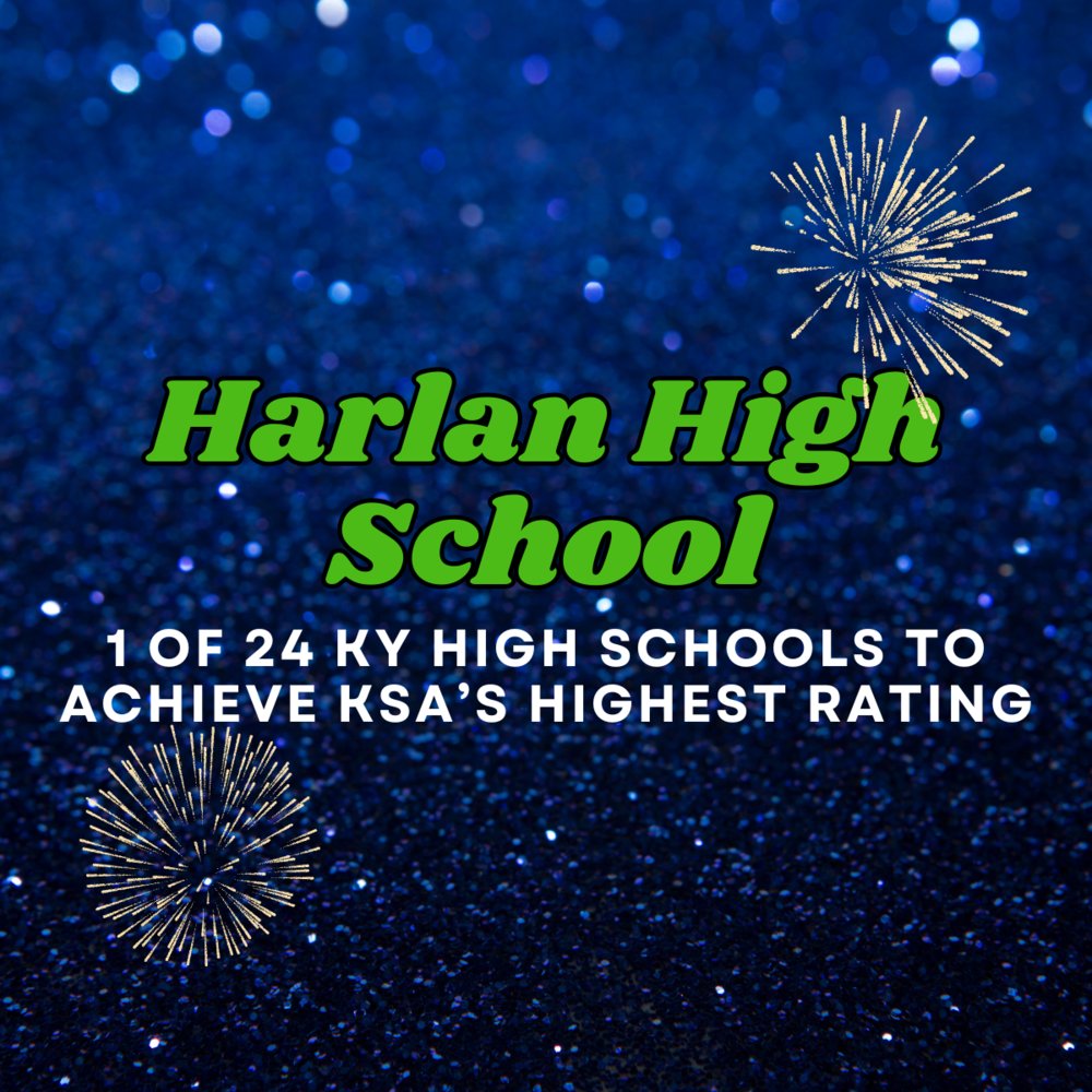 Harlan High School Only 1 of 24 Schools to Achieve Highest Academic Rating for 2024 Kentucky Summative Assessment harlan-ind.k12.ky.us/o/hisd/article…