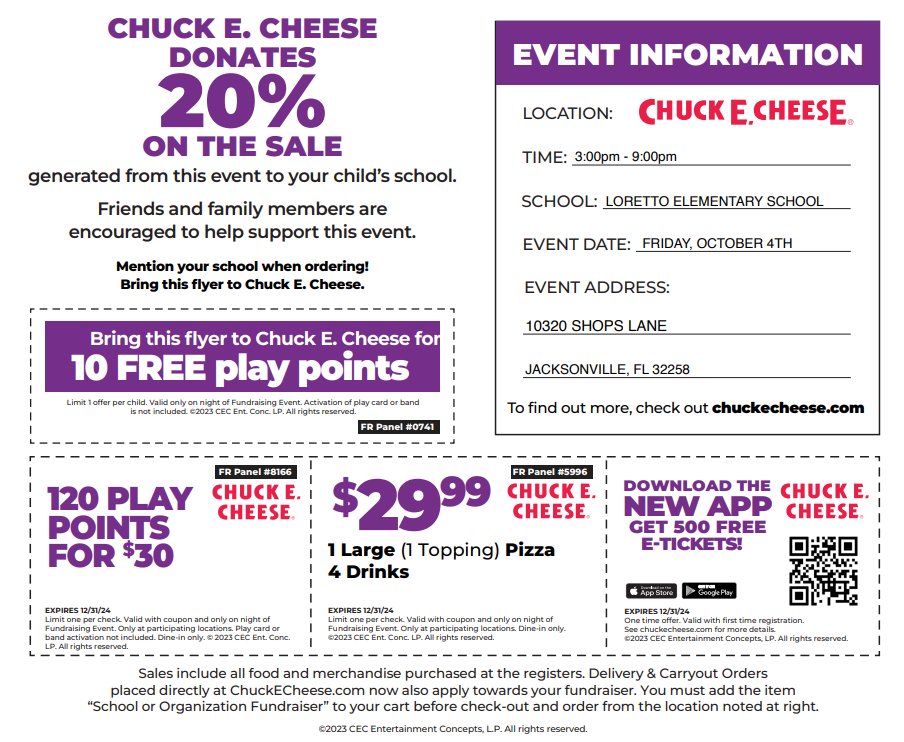 Where? Chuck E. Cheese
When? October 4th, 3pm - 9pm
What? Halloween Boo-Tacular

Chuck E. Cheese donates 20% of the sale generated to Loretto Elementary School.