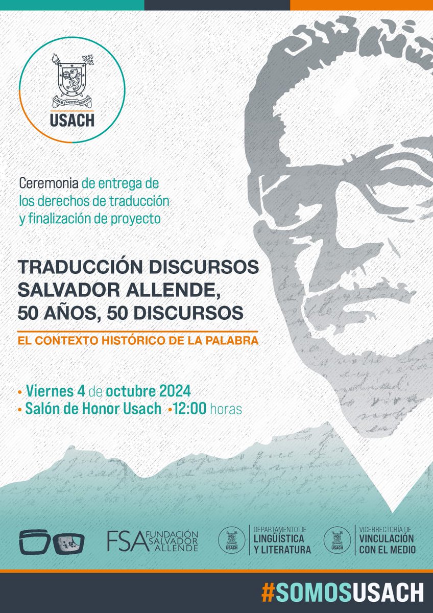 FSAllende's tweet photo. ¡Este viernes cerramos el proyecto #FondoVIME "Traducción de discursos de Salvador Allende"!
Accede a 50 discursos traducidos a inglés, japonés, portugués, francés y alemán.
Desde las 12:00 hrs en el Salón de Honor de la #Usach.
Confirma asistencia: protocolo@usach.cl https://t.co/i8eVRhX97s