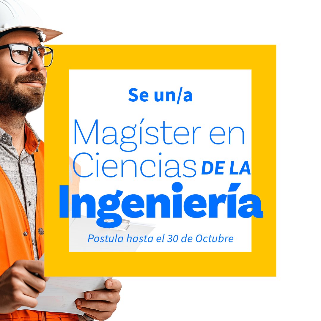 🚀 ¡Postulaciones abiertas para el Magíster en Ciencias de la Ingeniería! 🌟
Si buscas avanzar en investigación, innovación y tecnología, este programa es para ti. 
📅 Cierre: 30/10/2024
#MagísterIngeniería #Innovación #Tecnología #Investigación