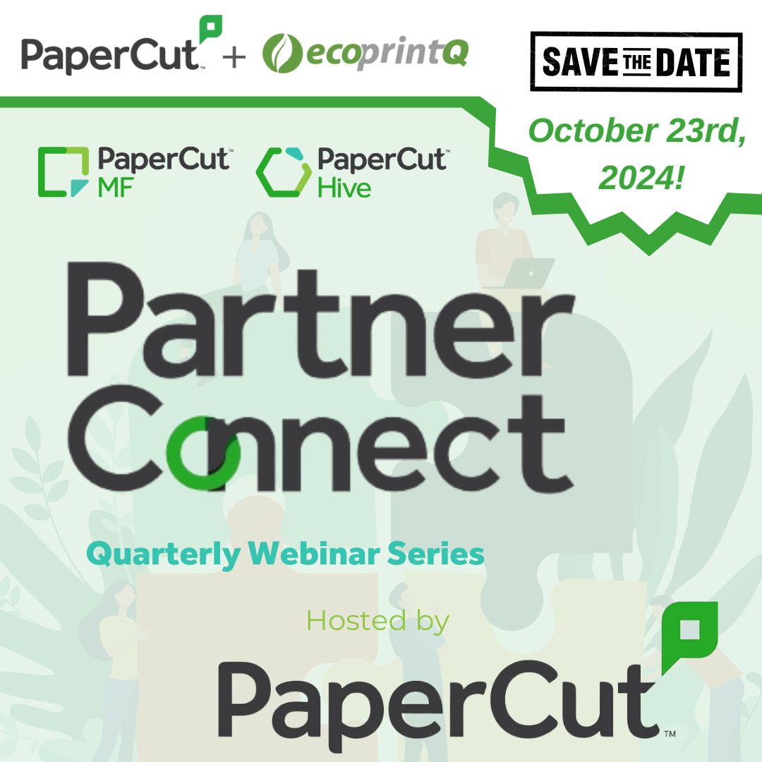 ecoprintQ's tweet photo. Join us October 23rd, 2024 - Launch of #PaperCut #PartnerConnect - a groundbreaking #webinarseries designed to inspire and revolutionize #globalprinting with #PaperCutSoftware

Register now to join the forefront of all the Q4 action and beyond! https://t.co/SMIQehxnE2 https://t.co/caSeRScJa6