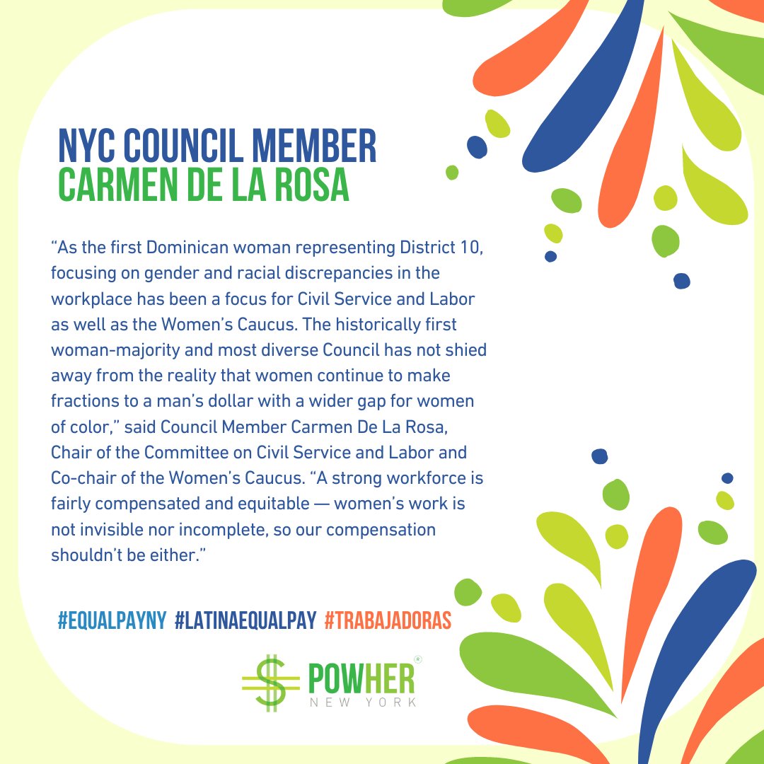 PowherNY's tweet photo. "A strong workforce is fairly compensated and equitable — women’s work is not invisible nor incomplete, so our compensation shouldn’t be either." @CnDeLarosa #LatinaEqualPay #EqualPayNY #Trabajadoras https://t.co/cWr2GfVig2