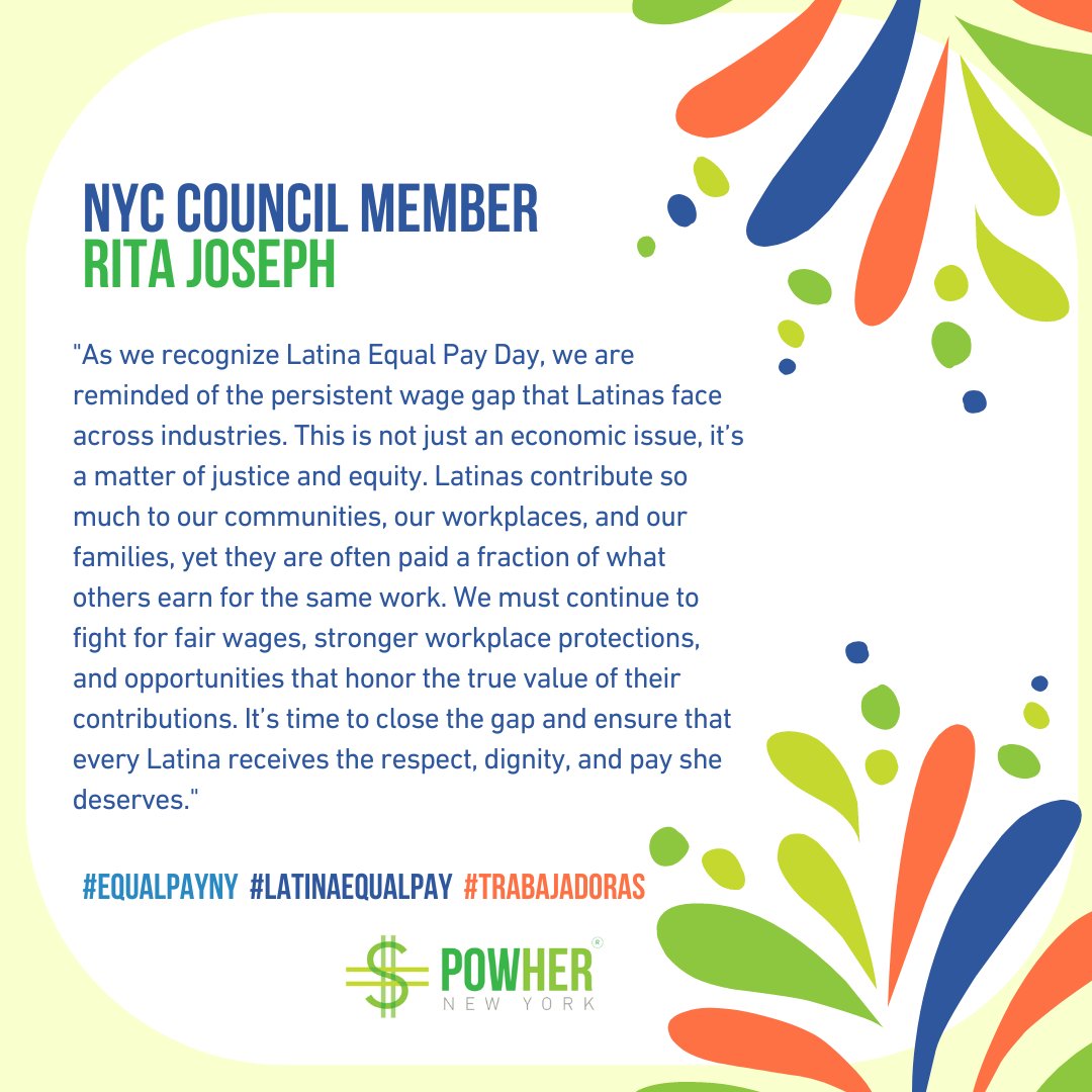 PowherNY's tweet photo. "Latinas contribute so much to our communities, our workplaces, and our families, yet they are often paid a fraction of what others earn for the same work." @CMRitaJoseph https://t.co/ehD6GYNDdd