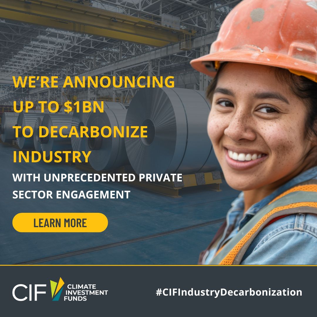 CIF (@cif_action) on Twitter photo Today at #CEM15/MI-9, <a href="/CIF_Action/">CIF</a> launched a Call for Expressions of Interest for our Industry #Decarbonization Program. With up to $1 billion available, we’ll invest in pioneering low-carbon pathways in developing countries.
▶️ cif.org/news/climate-i… Today at #CEM15/MI-9, <a href="/CIF_Action/">CIF</a> launched a Call for Expressions of Interest for our Industry #Decarbonization Program. With up to $1 billion available, we’ll invest in pioneering low-carbon pathways in developing countries.
▶️ cif.org/news/climate-i…