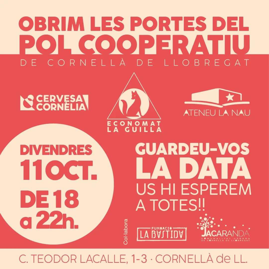 Divendres vinent, obrim conjuntament les portes d'un projecte que hem anat creant amb molt d'esforç i molta il·lusió, les diferents cooperatives i entitats que d'una manera o altre, estem implicades en aquest Pol Cooperatiu. Us hi esperem a totes. Seguim informant.