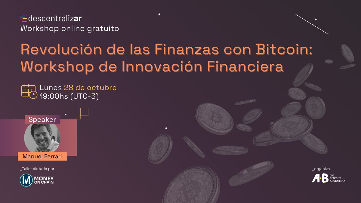 BitcoinAR's tweet photo. ✅ ✨ “Revolución de las Finanzas con Bitcoin: Workshop de Innovación Financiera”  

📢 Participá del Workshop gratuito de Finanzas Descentralizadas con Bitcoin de la mano de @moneyonchainES en el marco de #DescentralizAr 2024 🤓🚀

🗓️ Te esperamos el lunes 28/10 a las 19.00hs para sumergirte en el apasionante mundo de las Layer 2 de Bitcoin y descubrir cómo las finanzas trust minimized están revolucionando la economía global. 

🎙️Speaker: @manuferraritano | COO mimLABS & CoFundador de Protocolo MoneyOnChain

📲 Inscripción gratuita en: https://t.co/YqMeIMSW3J 

¡Sumate! 💪🏼🥳