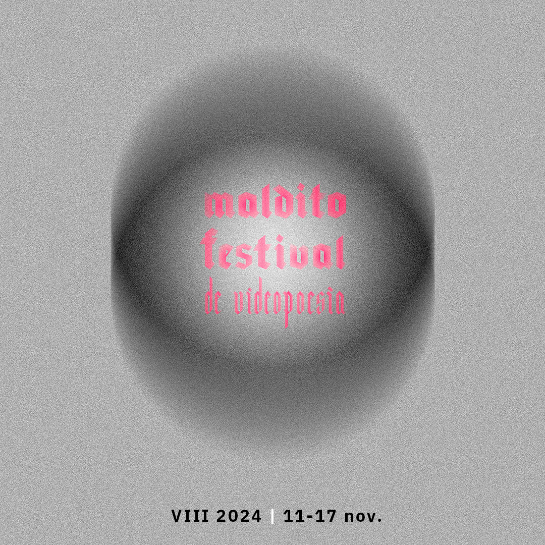MALDITO FESTIVAL de Videopoesía tweet media