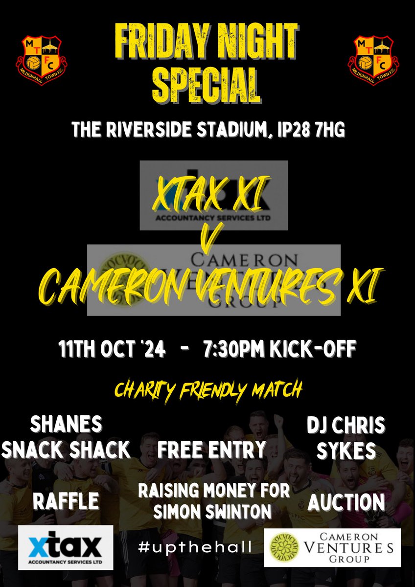 Mildenhall Town FC (@mildenhalltown) on Twitter photo Our next Friday Night Special sees a <a href="/jonsadlerxtax/">Jon Sadler</a> Xtax XI vs <a href="/VenturesCameron/">Cameron Ventures Group</a> XI raising money for <a href="/simonswinton/">Simon Swinton</a> - 11th Oct 7:30pm KO
Bar and Snack Shack open.
Also MTFC Youth U9/10/11’s in action from 6:15pm
Raffle, Auction & DJ as well
Get along and have a great night Our next Friday Night Special sees a <a href="/jonsadlerxtax/">Jon Sadler</a> Xtax XI vs <a href="/VenturesCameron/">Cameron Ventures Group</a> XI raising money for <a href="/simonswinton/">Simon Swinton</a> - 11th Oct 7:30pm KO
Bar and Snack Shack open.
Also MTFC Youth U9/10/11’s in action from 6:15pm
Raffle, Auction & DJ as well
Get along and have a great night