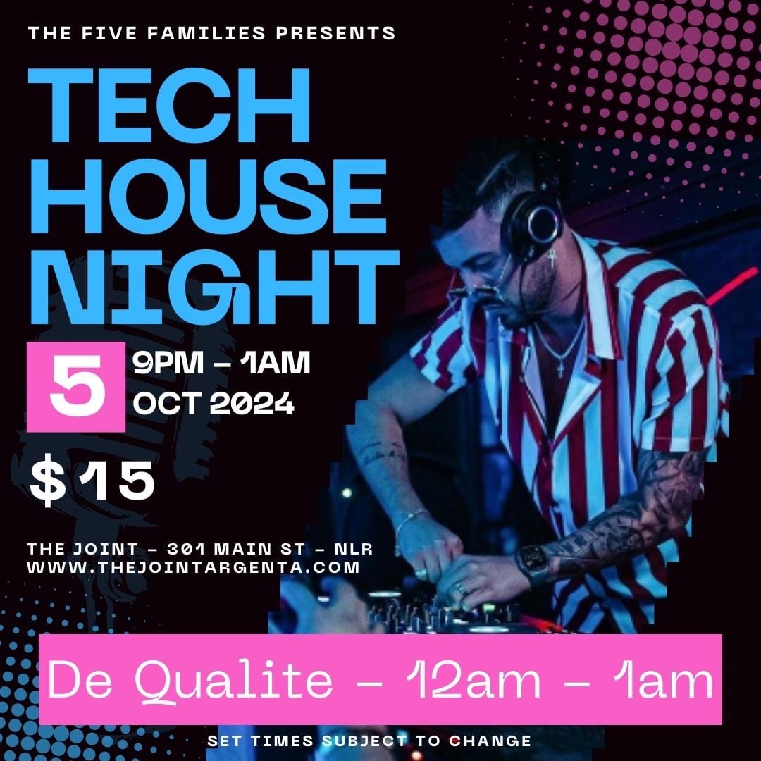 Tech House Party featuring 4 DJ’s on Saturday Night from 9pm till 1am! 

9pm: Dr. Unk
10pm: Sleepy Genius
11pm: P For Parker 
12am: De Qualite 

 $15 Advance/$20 Door

Purchase your tickets now:
thejointargenta.com/events/tech-ho…

#housemusic #techhouse #music #livemusic #party # dance #fun