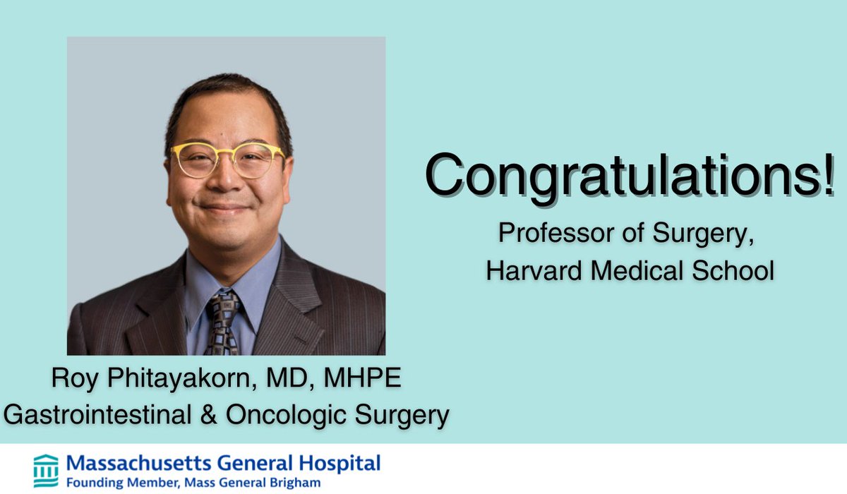 MGHSurgery's tweet photo. Roy Phitayakorn, MD, MHPE, Vice Chair for Education for the Department of Surgery, from the Division of Gastrointestinal and Oncologic Surgery was notified that his Harvard Medical School promotion to Professor of Surgery has been finalized as of September 1, 2024. https://t.co/cBcPP1eMxF