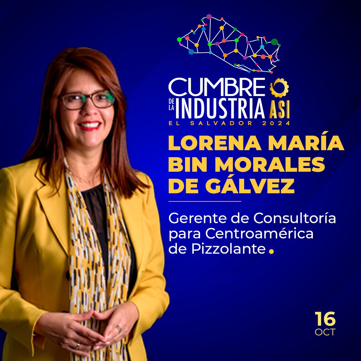 El 16 de octubre, la Cumbre de la Industria 2024 será el punto de encuentro de tomadores de decisiones, líderes y expertos de reconocimiento internacional como Lorena Bin de Gálvez, gerente de consultoría para Centroamérica de <a href="/Pizzolante/">PIZZOLANTE</a> 
#ElValorDeLasEmpresas
#ElSalvador