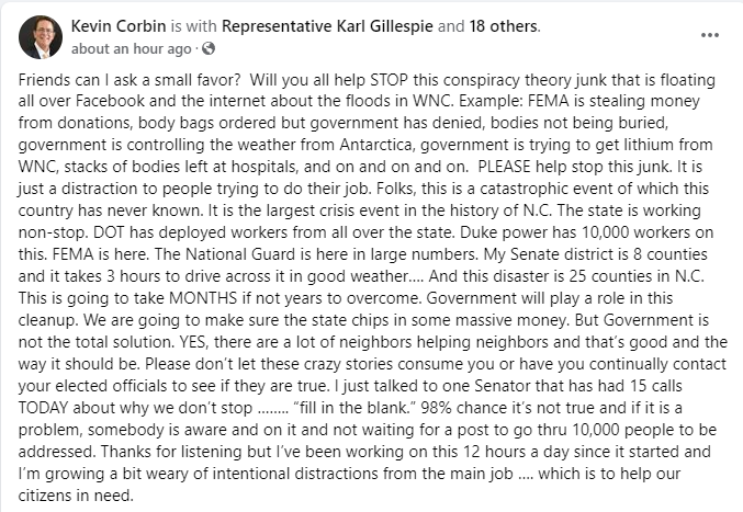 ChristieZizo's tweet photo. Kevin Corbin is a Republican North Carolina state senator. He put this on his Facebook page and made it public, but I grabbed a screenshot just in case. Please share this. There is so much misinformation on Helene in North Carolina. Here is the truth. https://t.co/gWVeFChFiQ https://t.co/ii00FAa3u6