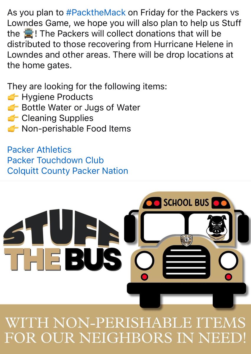 Pack the Mack Friday at 7:30 when we play Lowndes! Also please donate and “stuff the bus” for our neighbors affected by Hurricane Helene!  <a href="/AthleticsPacker/">Packer Athletics</a> 
<a href="/CCPackersFball/">Colquitt County Football</a> <a href="/CoachHoon/">Sean Calhoun</a>