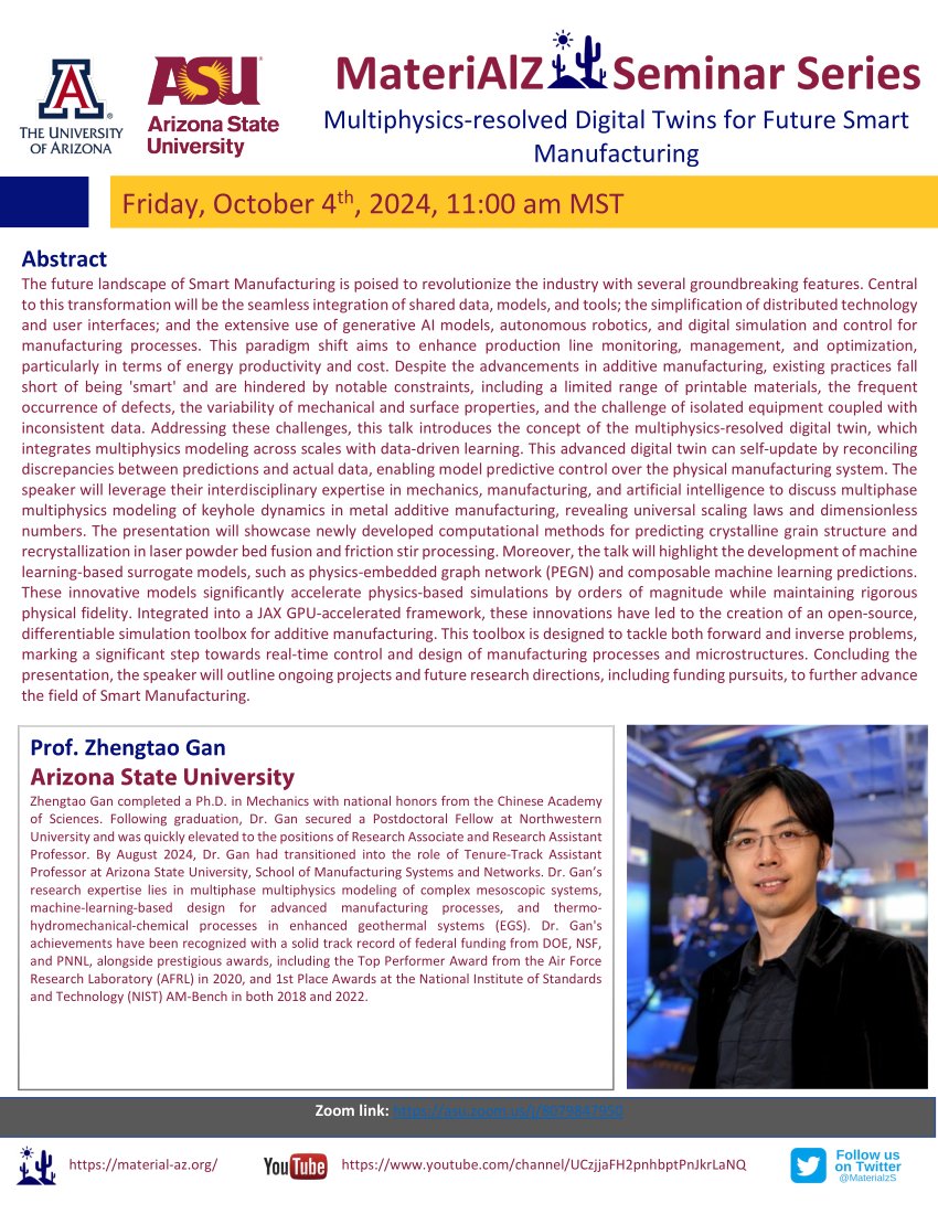 BirkelChristina's tweet photo. Interested in smart manufacturing? Join our #MateriAlZ Seminar tomorrow! Dr. Gan will talk about the integration of multiphysics modeling with data-driven learning as keys for smart manufacturing.
As always, hosted by @asu @ASU_SMS @uarizona @azengineering. 11 am MST https://t.co/09OA8xP0T3