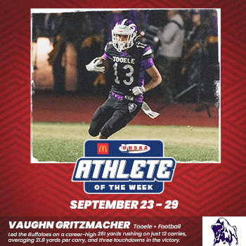 McDonald's and the UHSAA congratulate Vaughn Gritzmacher of Tooele High School for being named Athlete of the Week!! Congratulations, Vaughn!