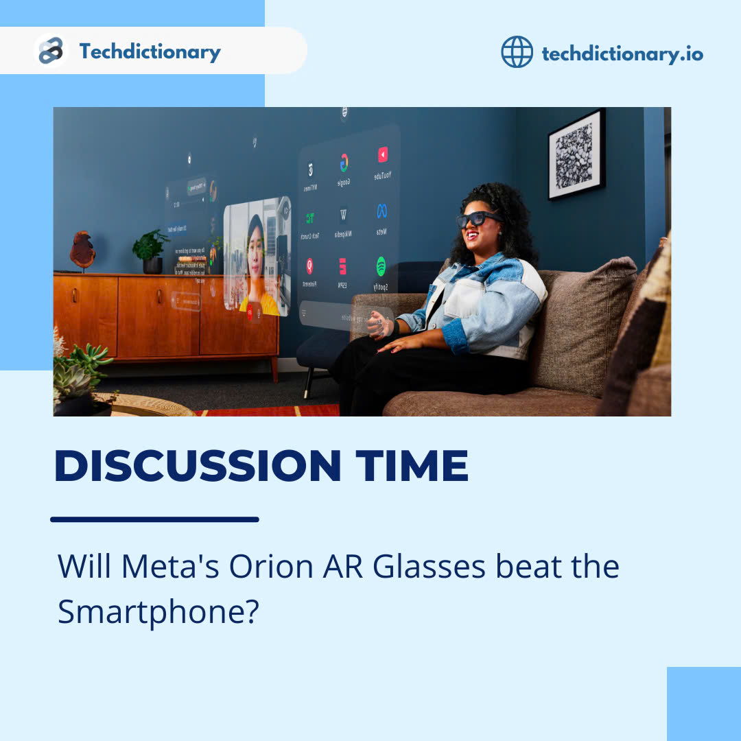 TechDictionaryy's tweet photo. Discussion time: Will Meta's Orion AR Glasses beat the Smartphone?
#MetaOrionAR #ARvsSmartphone #FutureOfTech #AugmentedReality #MetaInnovation #SmartphoneReplacement #TechTrends #ARRevolution #OrionVsSmartphone #MetaGlasses #ARDevices #Zuckerberg https://t.co/QM3YUflHjz
