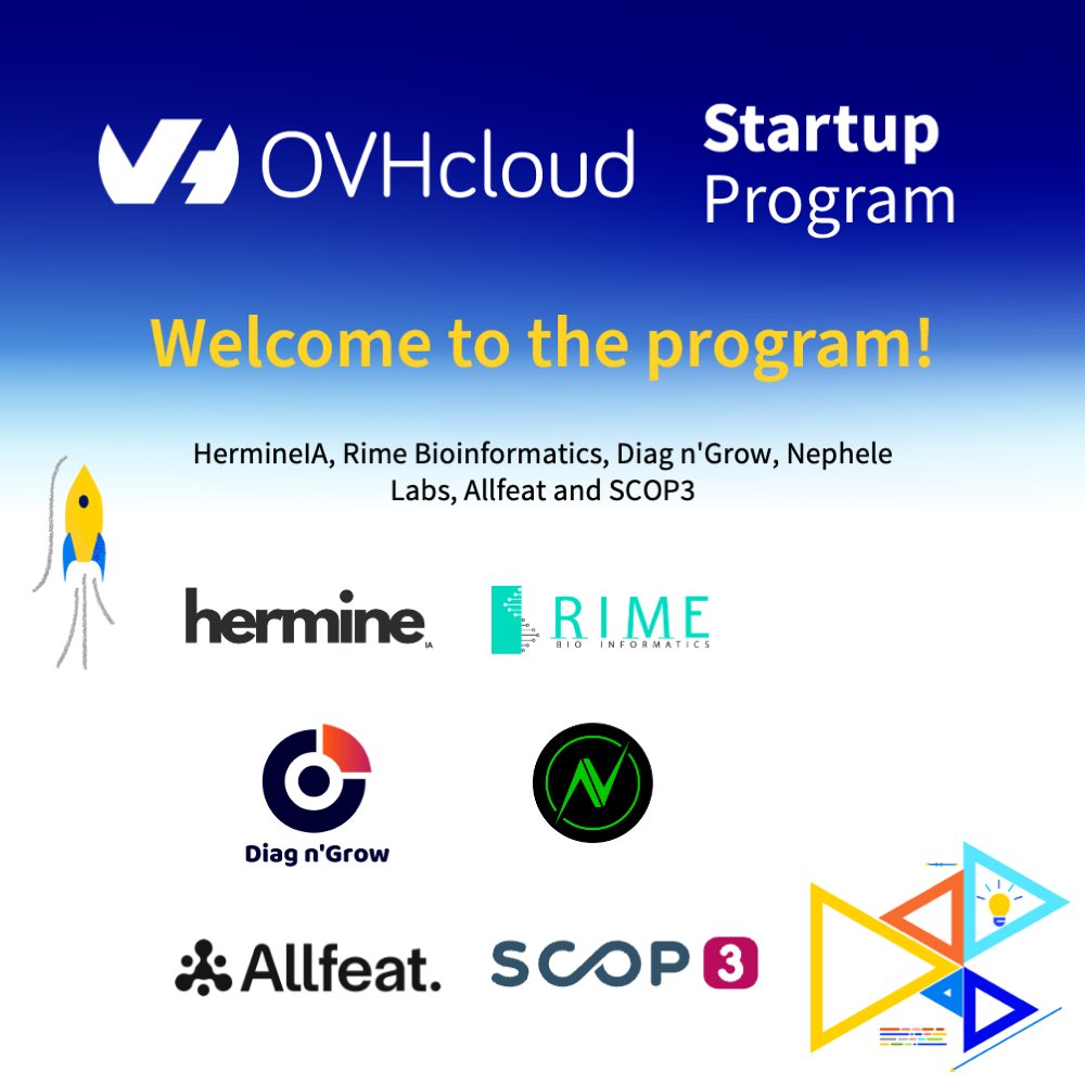 OVHcloudStartup's tweet image. Our @OVHcloudStartup program just got even stronger 💪 with the addition of 
#HermineIA, #RimeBioinformatics, @Allfeat_Fndn, @NepheleNetwork, #SCOP3 and #DiagnGrow
These talented founders are sure to make a splash in their respective industries. 
#startupcommunity #innovation