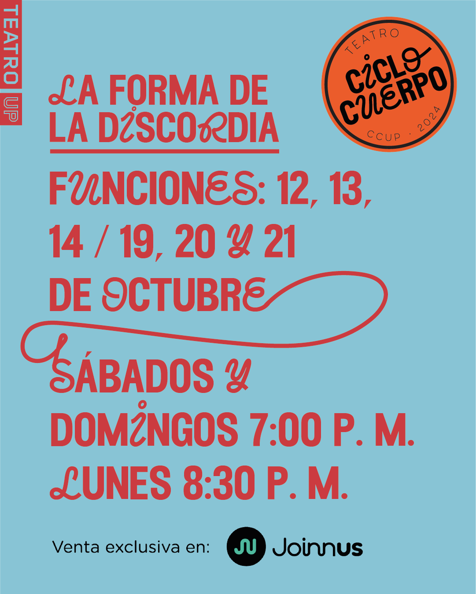 ¡Seguimos con el Ciclo Cuerpo!
Próximo estreno: La forma de la discordia. Del sábado 12 al lunes 21 octubre

Sábados y domingos 7:00 p. m. Lunes 8:30 p. m.
En el Teatro de la Universidad del Pacífico

🎟️📲 Compra tus entradas en <a href="/joinnus/">Joinnus</a>:
sge.st/avQcBMM