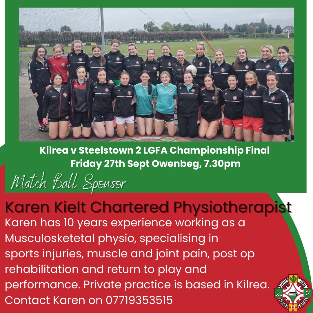 KilreaGAC's tweet photo. Senior Ladies Championship FINAL 🏆 
Match Ball Sponsor @karenkielt
Thank you to Karen for her kind sponsorship

❗Steelstown 2 v Kilrea 
⏰ 7.30pm @ Owenbeg
📅 Friday 27th September 

#utp #championship #final #lgfa https://t.co/6qHfHKhGJP