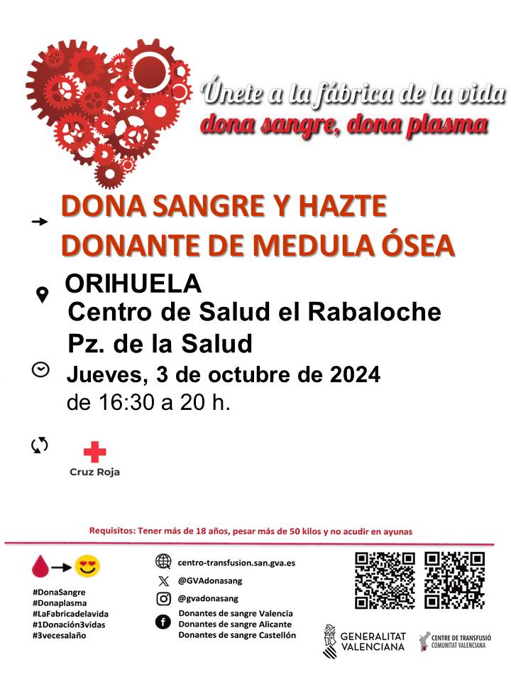 [#donasangre]
Dona Sangre y Médula en #Orihuela
📆 Jueves 3 de octubre  de 2024
🕟 De 16:30 a 20:00 horas
🏥 Centro Salud del Rabaloche
#donasangre #salvavidas
<a href="/plorihuela/">Policía Local Orihuela</a>
<a href="/GVAdonasang/">GVA Dona Sang</a>
<a href="/AytoOrihuela/">AytoOrihuela</a>
