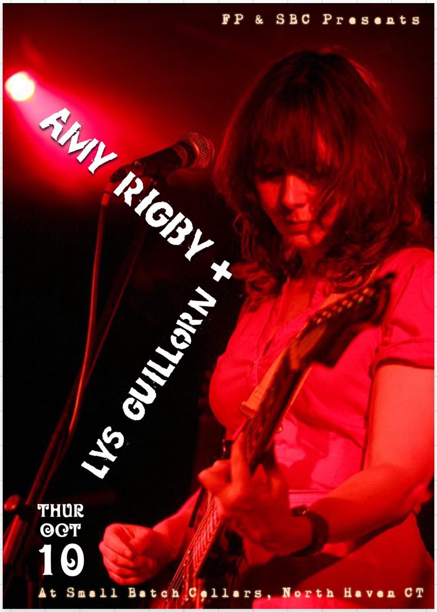Two weeks from tonight (10/10) I’ll be at Small Batch Cellars in North Haven, CT opening for the stellar songwriter <a href="/AmyRigby/">Amy Rigby</a>.  Tickets in advance are recommended! eventbrite.com/e/amy-rigby-ly… #ctmusic #ctvisit