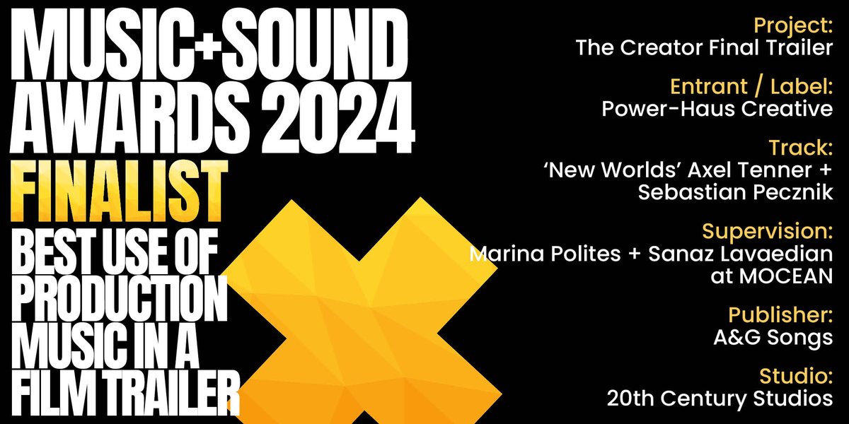 Music+Sound Awards (@masawards) on Twitter photo #MASAwards Finalist (3/7):
The Creator Final Trailer
Label: <a href="/haus_power/">Power-Haus Creative</a>
Track: ‘New Worlds’ <a href="/AxelTenner/">Axel Tenner</a> + Sebastian Pecznik
Supervision: <a href="/marinapolites/">Marina Polites</a> + Sanaz Lavaedian at <a href="/moceanla/">MOCEAN</a>
Publisher: <a href="/agsongs/">A&G Songs Ltd</a>
Studio: <a href="/20thcentury/">20th Century Studios</a> #MASAwards Finalist (3/7):
The Creator Final Trailer
Label: <a href="/haus_power/">Power-Haus Creative</a>
Track: ‘New Worlds’ <a href="/AxelTenner/">Axel Tenner</a> + Sebastian Pecznik
Supervision: <a href="/marinapolites/">Marina Polites</a> + Sanaz Lavaedian at <a href="/moceanla/">MOCEAN</a>
Publisher: <a href="/agsongs/">A&G Songs Ltd</a>
Studio: <a href="/20thcentury/">20th Century Studios</a>