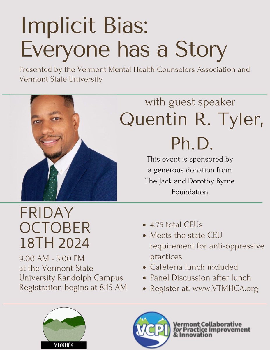 In this 4.75 CEU workshop on October 18, Dr. Quentin Tyler will provide counseling professionals substantive training regarding the issue of implicit bias and how it relates to their areas of practice. Registration: vtmhca.org/event-5844897