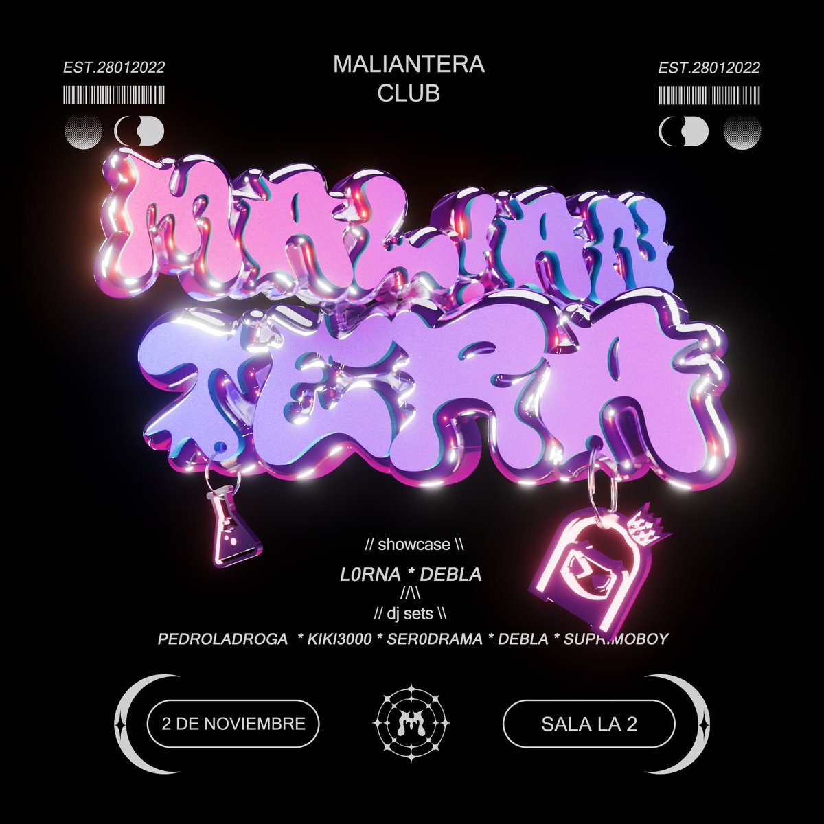 lamaliantera's tweet photo. ::::: 2 DE NOVIEMBRE - LA2 ::::: 
•
•
☣️ showcase:  L0RNA // DEBLA
•
🦠 dj sets: PEDRO LADROGA / SUPRIMOBOY / KIKI3000 / SER0DRAMA / DEBLA 
•
• 
entradas fueraaaa https://t.co/spaisKstK0