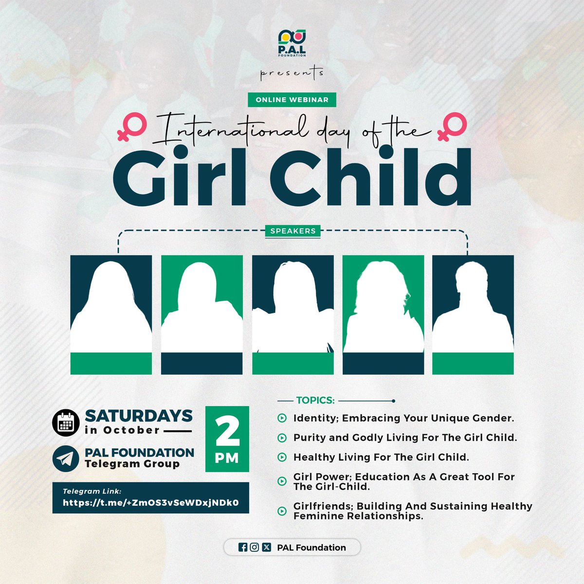 salove_foundatn's tweet photo. 🌸 Join Us for the International Day of the Girl Child Webinar! 🌸
This October, every Saturday at 2PM, we’re coming together to celebrate, uplift, and empower the Girl Child! 🌍👧
#InternationalDayOfTheGirlChild #GirlPower #GirlEducation #PALFoundation #EmpowerGirls https://t.co/MdKrQbMfaH