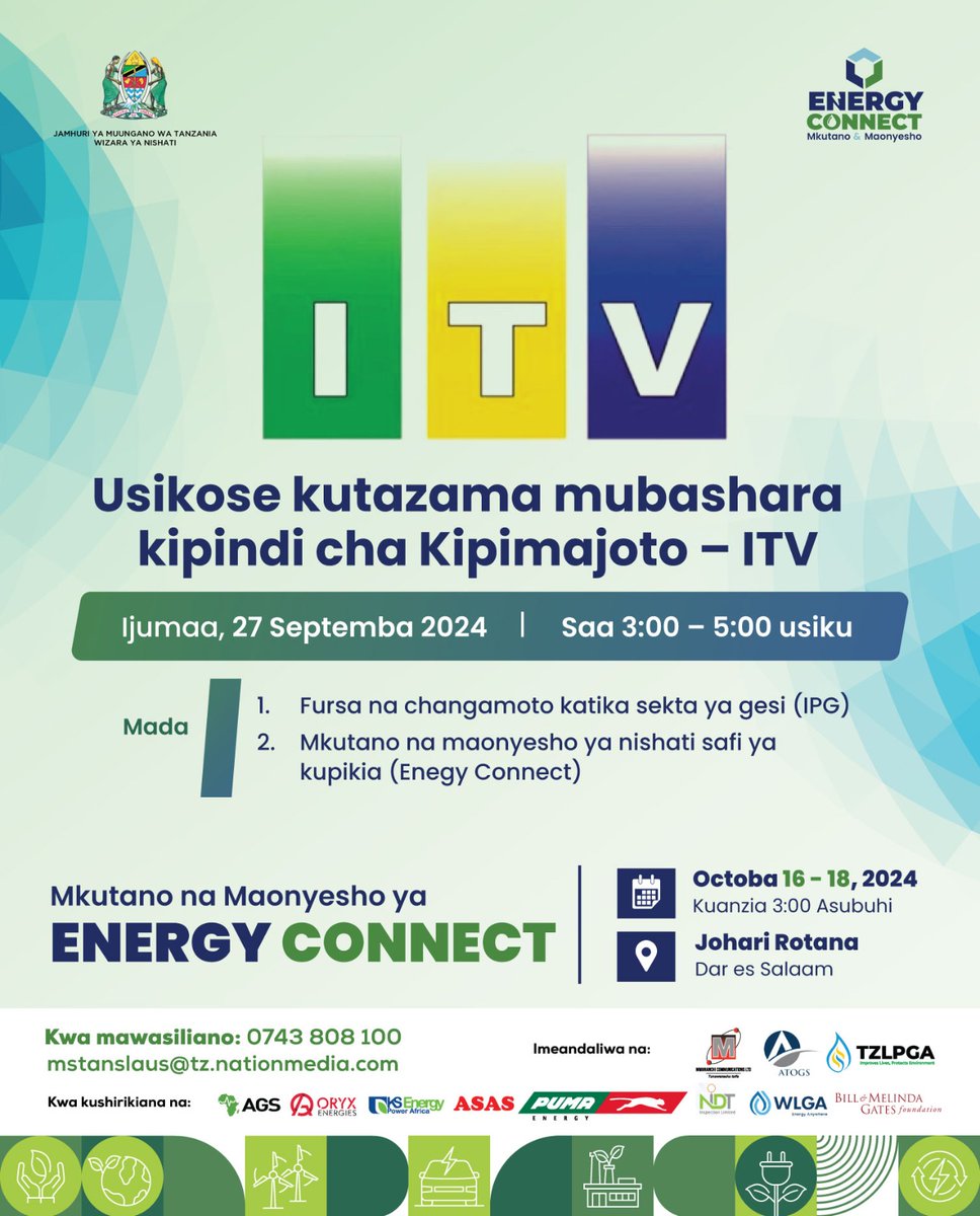 Tutakuwa mubashara kesho siku ya Ijumaa tarehe 27-09-2024 (saa 3:00 - 5:00 usiku) katika Kituo cha Televisheni - ITV tukizungumzia na kujadili kuhusu Fursa na Changamoto Katika Sekta ya Gesi (LPG) na mkutano wa Nishati Safi ya Kupikia utakaofanyika tarehe 16-18 Oktoba.
KARIBU!