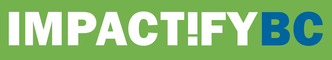 Still time to register for IMPACT!FY BC!  Don't worry, there is still time to get your tickets - for October 3 &amp; 4. 
Register here: impactifybc.com/register-now