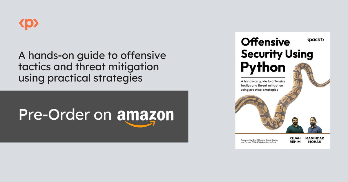beaglesecure's tweet image. Offensive Security Using Python, co-authored by Rejah Rehim and Manindar Mohan, is just a few days away from launch!
📅 Going live on September 30.
Pre-order now: amzn.in/d/au3WaA8
#Cybersecurity #OffensiveSecurity #PythonHacking #WebSecurity #PenTesting #CloudSecurity