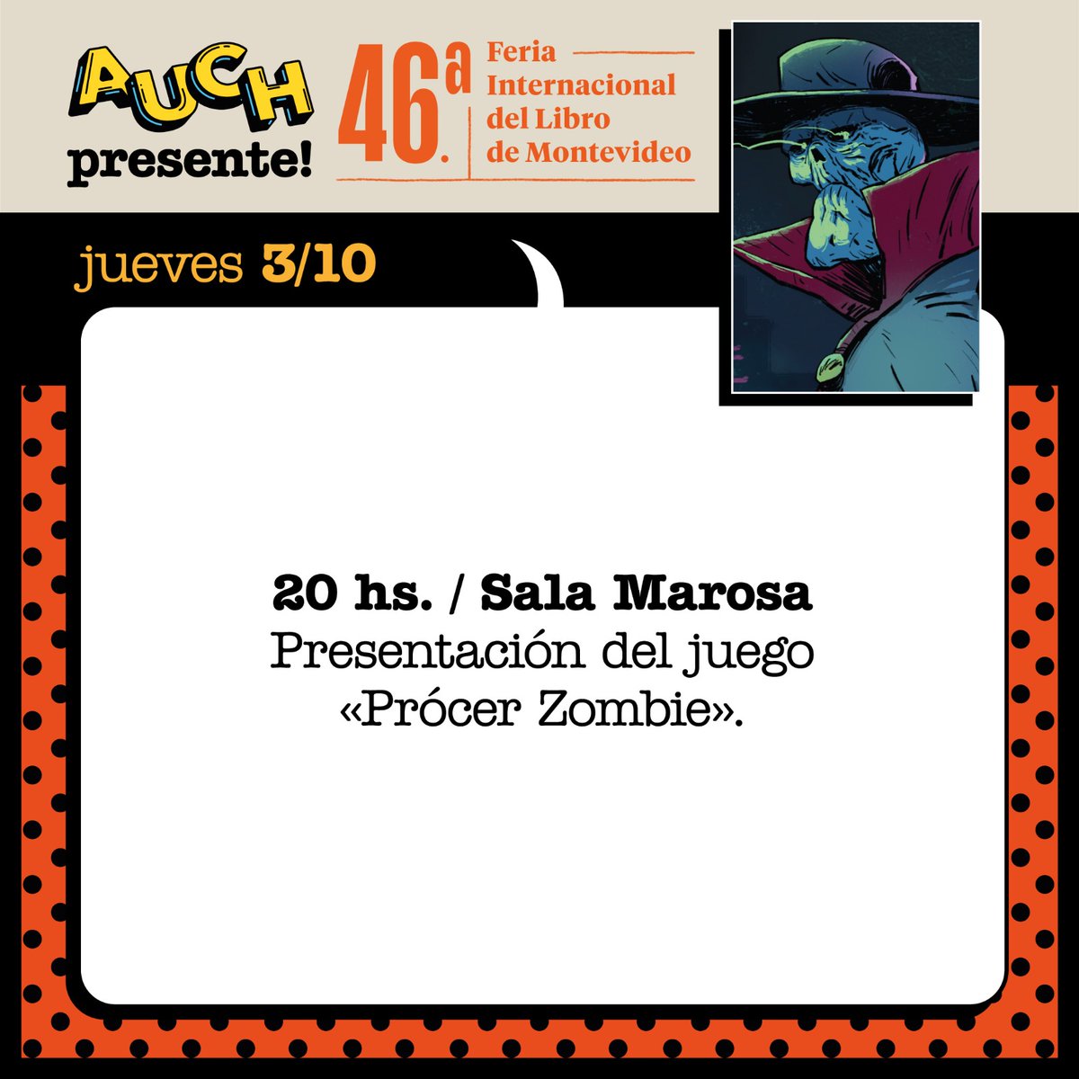auchistorietas's tweet photo. AUCH en la Feria Internacional de Libro de Montevideo - Jueves 3/10 - 20 horas: Presentación del juego "Prócer Zombie", por Silva Bros.

@silvabros_uy

#comics #comicsuruguayos #historietas #historietasuruguayas https://t.co/lriueZFGe6