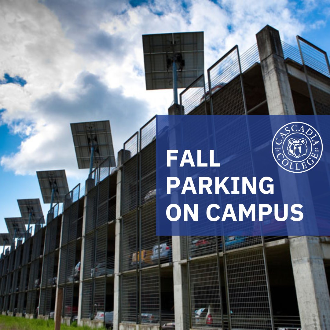 🚙🐻 Parking problems? Have no fear, there's a lot for that! Just a reminder that if you're parking on campus, we have a few options - North Garage, West Garage, and South Garage! 

🅿️ Parking information: cascadia.edu/parking