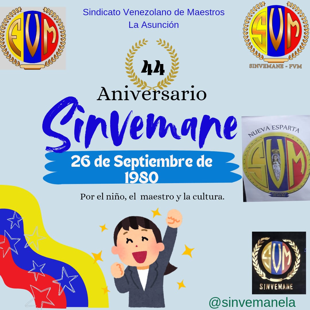 fevemaestros's tweet photo. Desde la FVM nos sumamos a la conmemoración del SINVEMA Nueva Esparta, sindicato filial de la FVM consecuente con los derechos de los educadores.  
📌44 años de compromiso ininterrumpido en la defensa del magisterio por una vida digna, por los intereses del niño y la educación. https://t.co/kgWxiQK8Uz