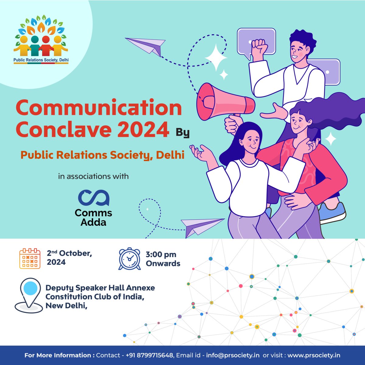 PRSOCIETYDL23's tweet image. Public Relations Society Delhi, in association with Comms Adda, presents the #CommunicationsConclave2024! Get ready for impactful discussions with industry leaders on 2nd October 2024.

📍Venue: Deputy Annexe Hall, Constitution Club of India, New Delhi.

#PRSD #PRSocietyDelhi
