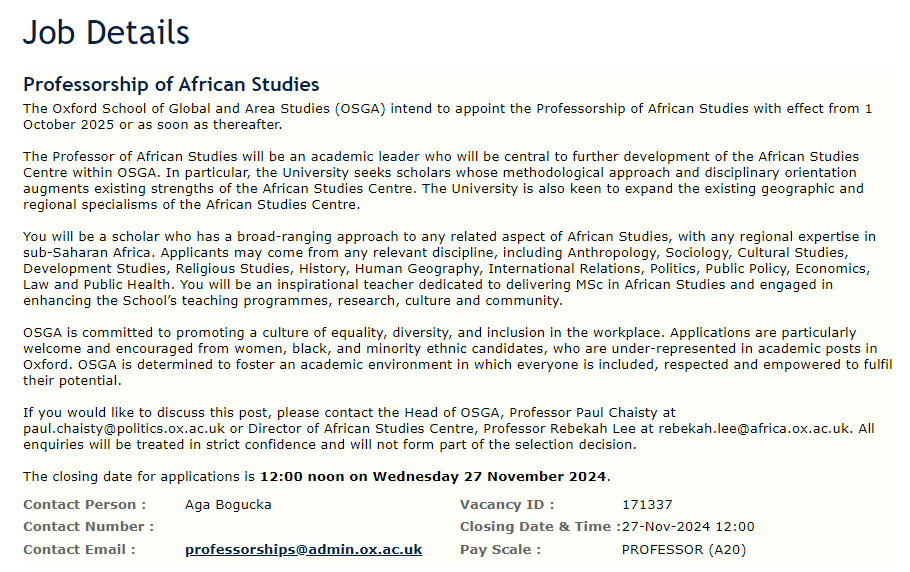 Come work in Oxford! 
Professorship of African Studies
Seeking scholars whose methodological approach &amp; disciplinary orientation augments existing strengths of the African Studies Centre, as well as expanding existing geographic &amp; regional specialisms. 
my.corehr.com/pls/uoxrecruit…
