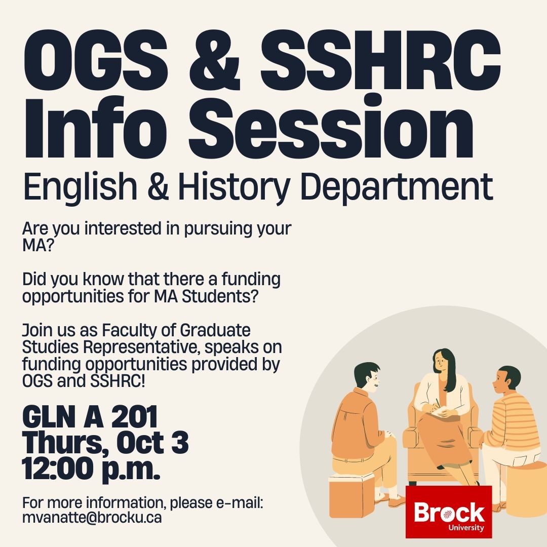 Attention 4th-year English students! 📢
If you are interested in pursuing your MA in English, join us on October 3rd to learn more about the funding opportunities. <a href="/HistoryBrockU/">Brock History Dept</a> #BrockUEnglish <a href="/BrockGradStudy/">Brock Graduate Studies and Postdoctoral Affairs</a>