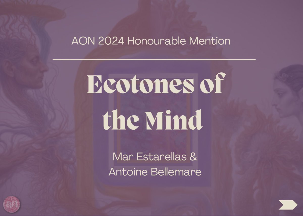 ArtNeuro's tweet image. 🏅Congratulations to Mar Estarellas and Antoine Bellemare awarded an honourable mention in the 2024 Art of Neuroscience competition for the artwork “Ecotones of the Mind”. Check out our website for the full video!
