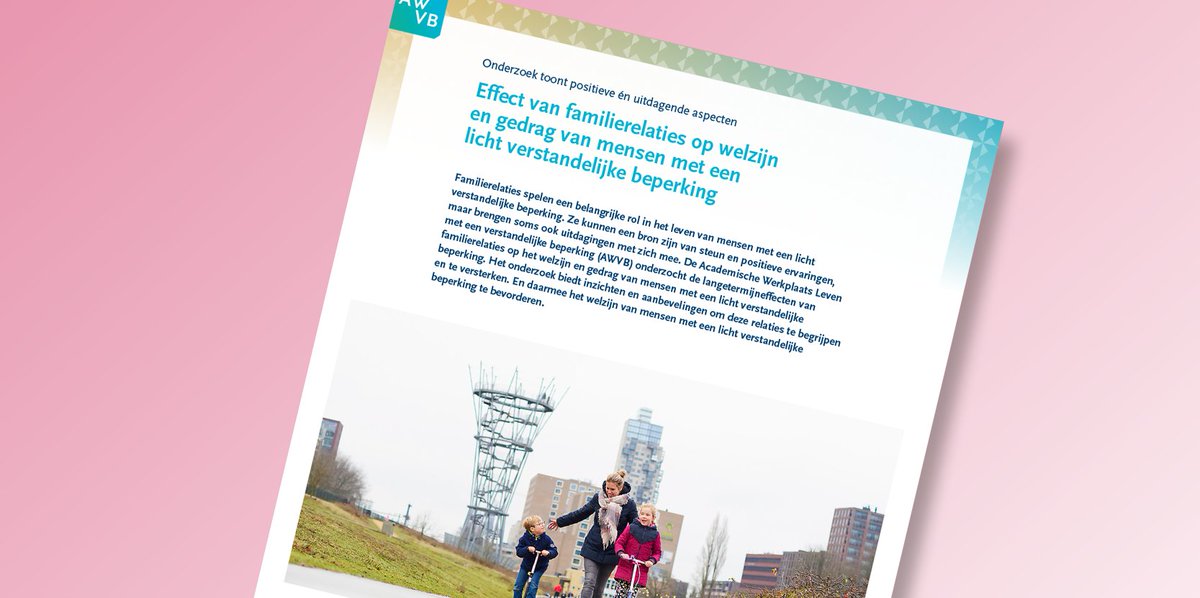 Positieve én uitdagende aspecten van familierelaties: effect op welzijn en gedrag bij mensen met een licht verstandelijke beperking. De resultaten van dit AWVB-onderzoek zijn nu samengevat in een factsheet: awvb.nl/product/effect…